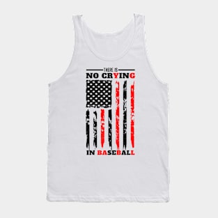 There Is No Crying In Baseball Tank Top
